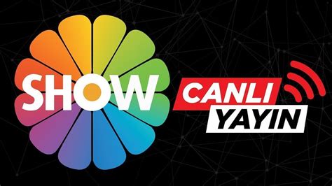 Show TV HD Canlı İzle .